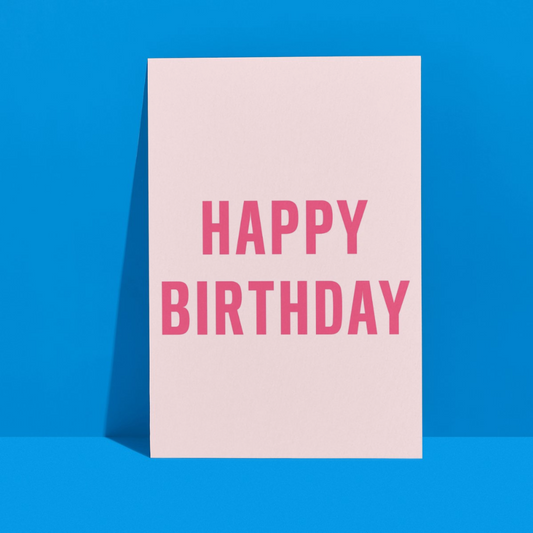Happy Birthday (Pink) - Card